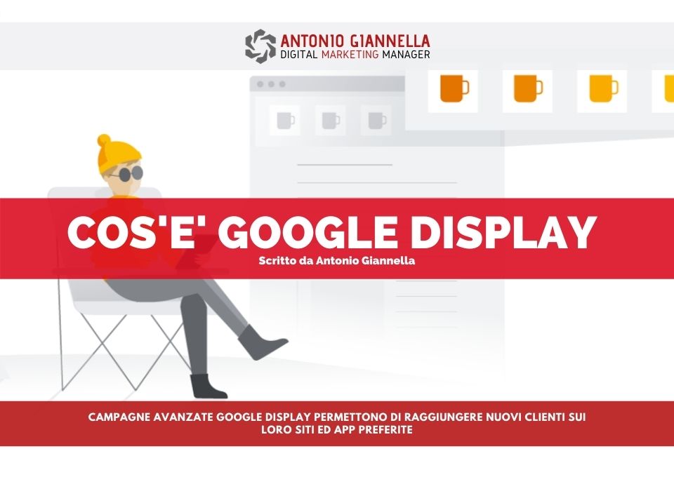 cos'è google display advertising campagne avanzate google ads