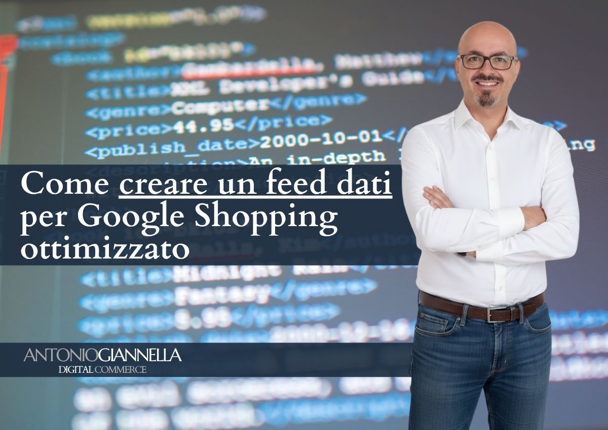 come-creare-feed-dati-google-shopping feed dati google shopping guida creazione ottimizzazione