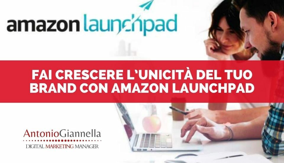 Amazon Launchpad: il programma che aiuta gli imprenditori a lanciare marchi e prodotti innovativi