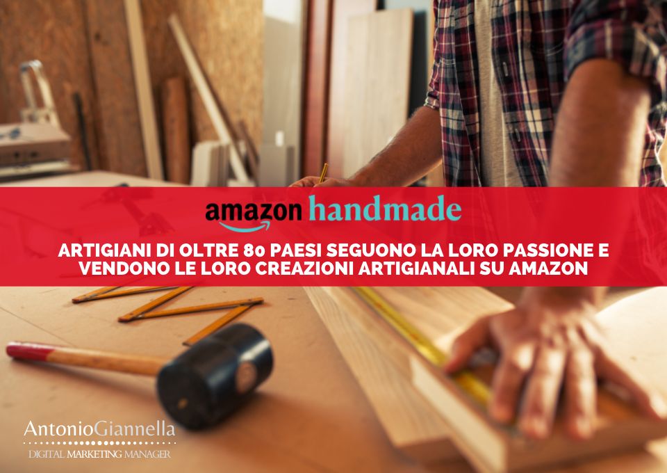 amazon handmade artigiani da tutto il mondo vendono su amazon