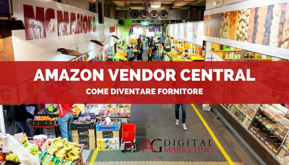 amazon vendor central diventare fornitori