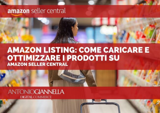 amazon listing caricamento prodotti amazon seller