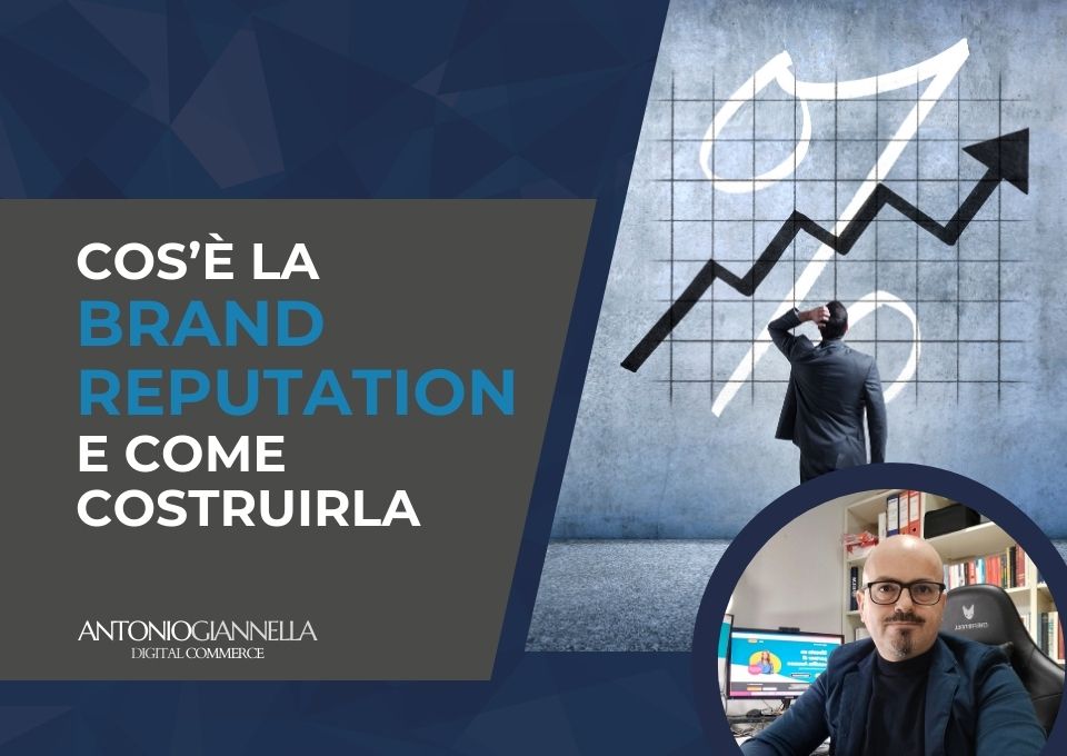 Cos’è la Brand Reputation e come costruirla nel 2026