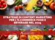 Tendenze content marketing settore alimentare