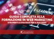 Guida Completa alla Formazione in Web Marketing: Strumenti e Strategie per il Successo