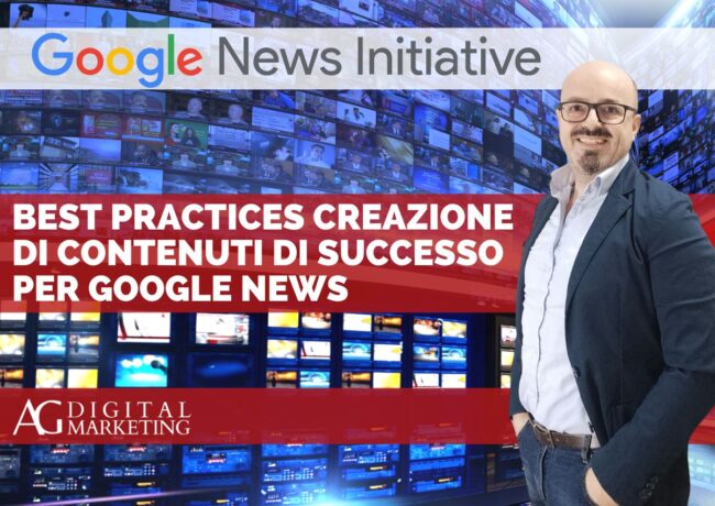 Best Practices per la Creazione di Contenuti che Funzionano su Google News