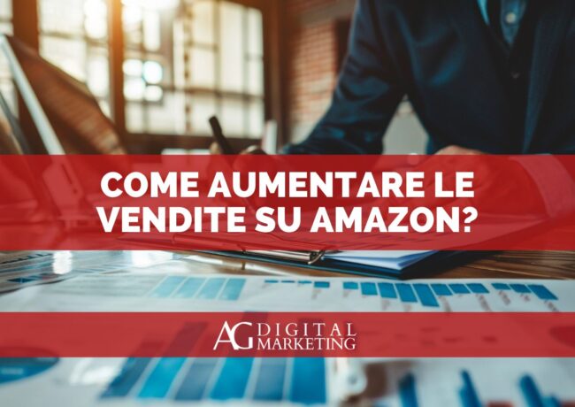 Come aumentare le vendite su Amazon: strategie efficaci e consigli pratici