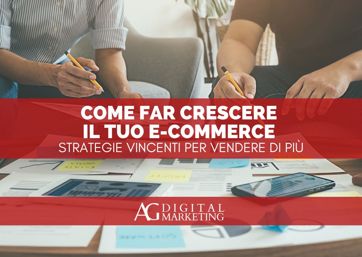 Strategie per ecommerce 2025: come far crescere il tuo shop online – AG Digital