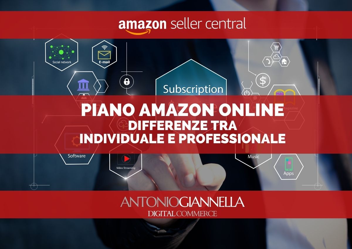 Piano Online Amazon: guida ai piani Individuale e Professionale