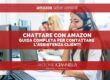 Chattare con Amazon: come contattare l’assistenza clienti