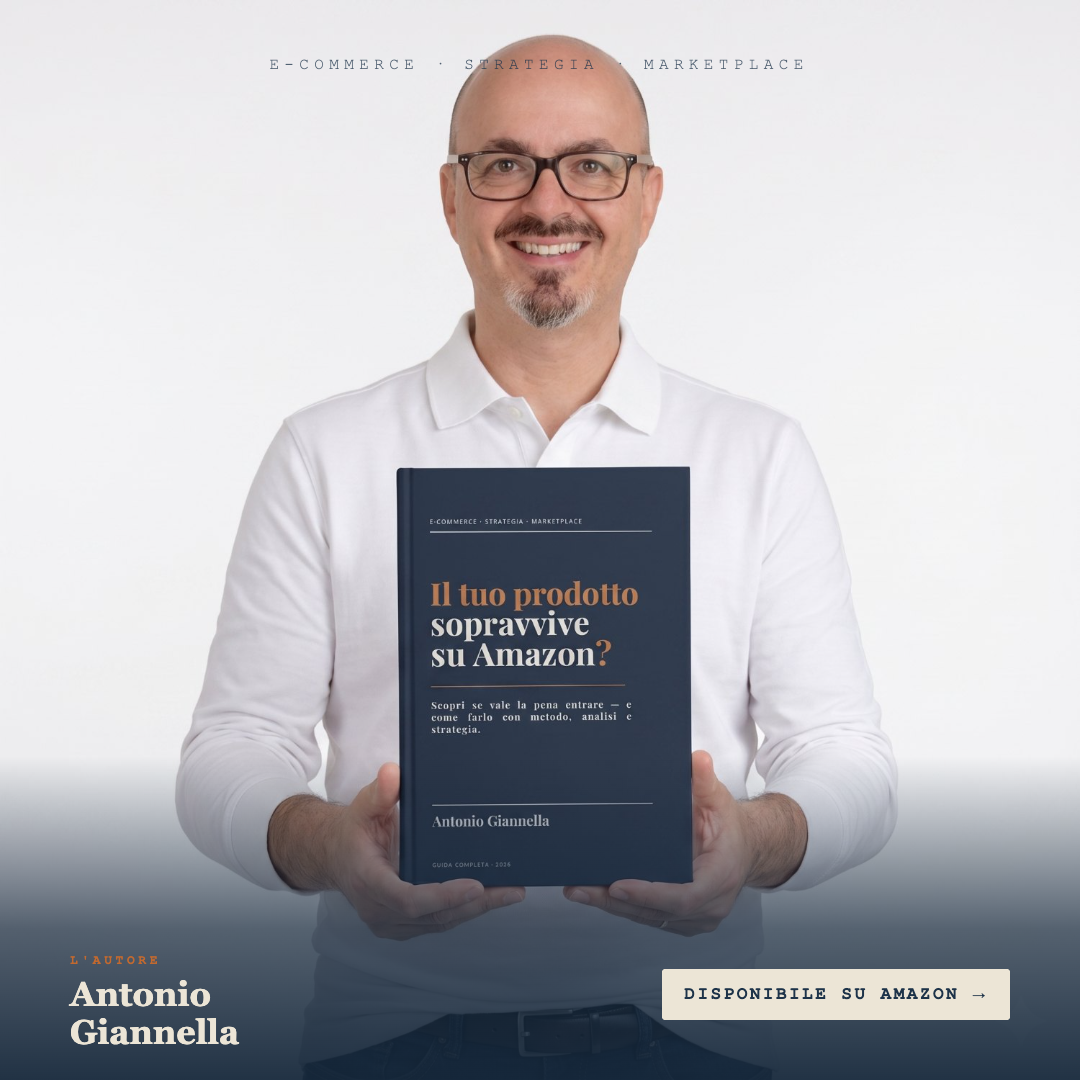 Il tuo prodotto sopravvive su Amazon? - Antonio Giannella