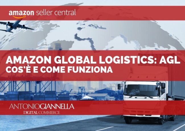 Amazon Global Logistics: cos'è e come funziona la logistica internazionale di Amazon