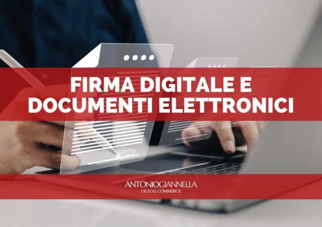 Firma digitale e documenti elettronici: i migliori strumenti