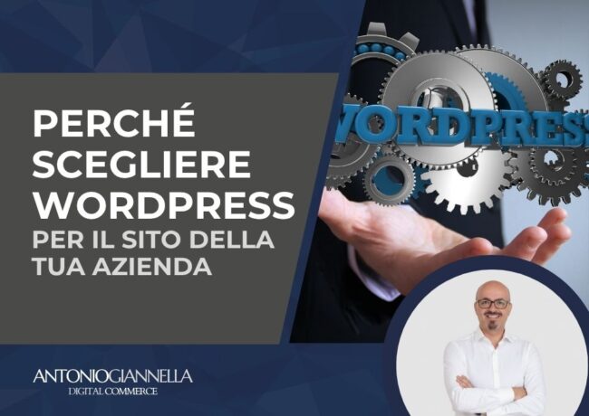 Perché scegliere WordPress per il sito della tua azienda