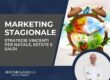 Marketing stagionale per e-commerce: strategie per Natale, Black Friday, estate e saldi