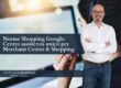 Norme Shopping Google: settembre 2026 norme consolidate in un unico Centro assistenza
