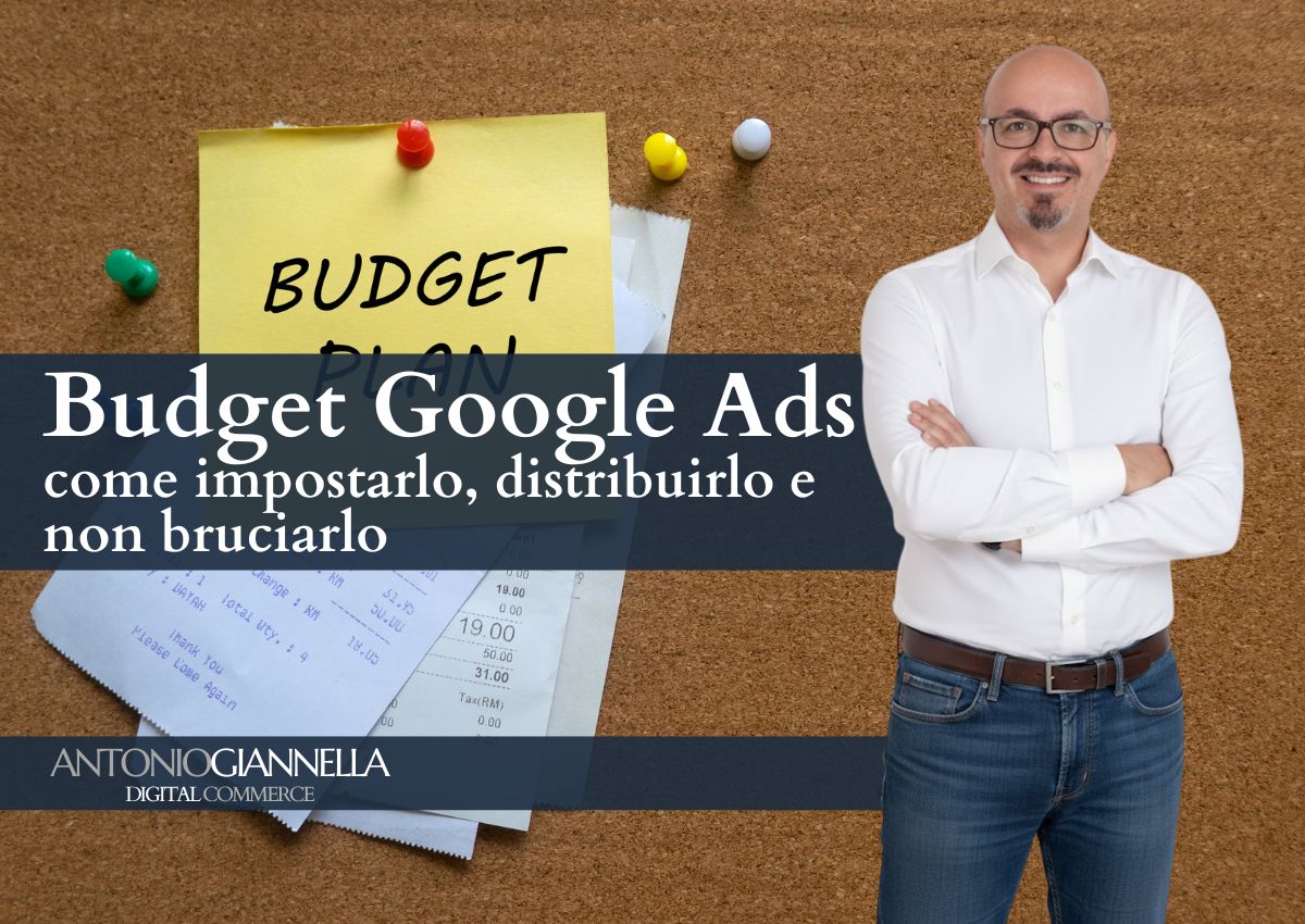 Budget Google Ads: come impostarlo e non bruciarlo nel 2026