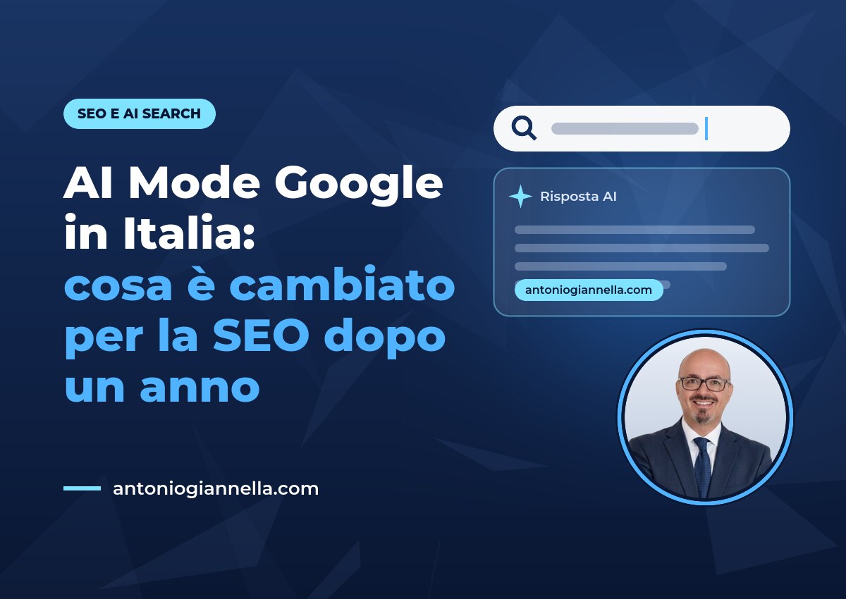 AI Mode Google in Italia: cosa è cambiato per la SEO dopo un anno
