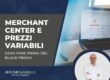Merchant Center e prezzi variabili