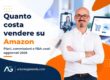 Quanto costa vendere su Amazon nel 2026: piani, commissioni e FBA